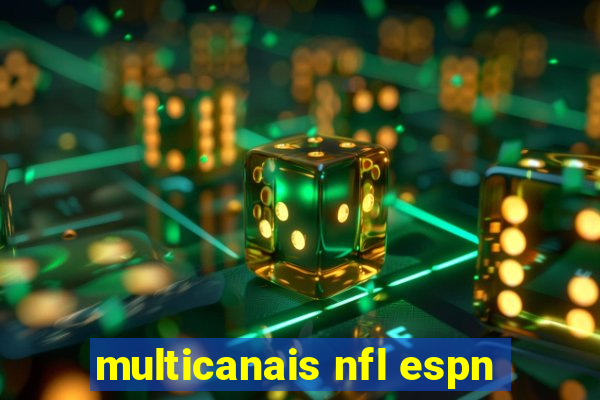 multicanais nfl espn